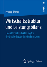 Wirtschaftsstruktur und Leistungsbilanz - Philipp Ehmer