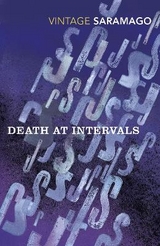 Death at Intervals - Saramago, José