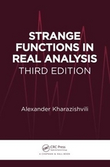 Strange Functions in Real Analysis - Kharazishvili, Alexander