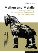 Mythen und Metalle - J&ouml;rg Mull