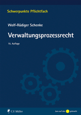 Verwaltungsprozessrecht - Wolf-R&uuml;diger Schenke