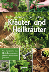 Kr&auml;uter und Heilkr&auml;uter