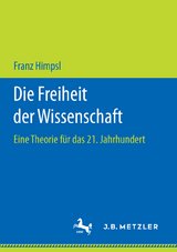 Die Freiheit der Wissenschaft - Franz Himpsl