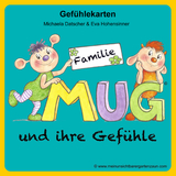 Familie MUG und ihre Gef&uuml;hle - Michaela Datscher