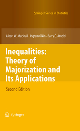 Inequalities: Theory of Majorization and Its Applications - Albert W. Marshall, Ingram Olkin, Barry C. Arnold
