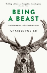 Being a Beast - Charles Foster
