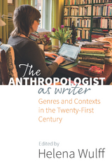 The Anthropologist as Writer - 