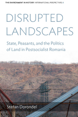 Disrupted Landscapes - Stefan Dorondel