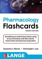 Lange Pharmacology Flashcards, Fourth Edition - Baron, Suzanne; Lee, Christoph