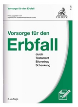 Vorsorge f&uuml;r den Erbfall - 