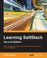 Learning SaltStack - Second Edition -  Myers Colton Myers