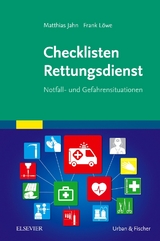 Checklisten Rettungsdienst - Frank L&ouml;we, Matthias Jahn