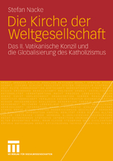 Die Kirche der Weltgesellschaft - Stefan Nacke