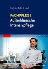 Fachpflege Au&szlig;erklinische Intensivpflege - Christine Keller