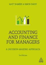 Accounting and Finance for Managers - Bamber, Matt; Parry, Simon