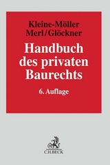 Handbuch des privaten Baurechts - Merl, Heinrich; Glöckner, Jochen
