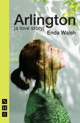 Arlington -  Enda Walsh