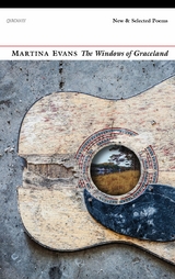 Windows of Graceland -  Martina Evans