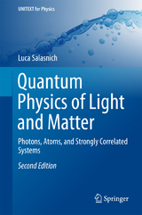 Quantum Physics of Light and Matter - Salasnich, Luca