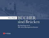 Bücher sind Brücken - Klaus Stiglat