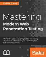 Mastering Modern Web Penetration Testing -  Prasad Prakhar Prasad