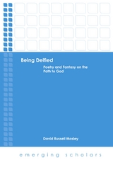 Being Deified -  Higgins David Higgins,  Russell Mosley David Russell Mosley