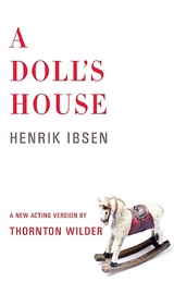 A Doll's House - Henrik Ibsen