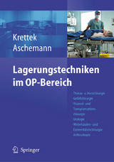 Lagerungstechniken im Operationsbereich - 