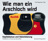 Wie man ein Arschloch wird - 