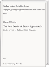 The Solar Deities of Bronze Age Anatolia - Charles W. Steitler
