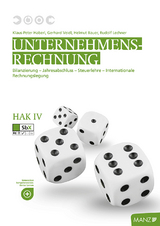 Unternehmensrechnung HAK IV - Klaus-Peter Haberl, Helmut Bauer, Gerhard Veidl