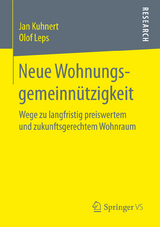 Neue Wohnungsgemeinn&uuml;tzigkeit - Jan Kuhnert, Olof Leps