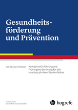 Gesundheitsförderung und Prävention - Lotte Habermann-Horstmeier