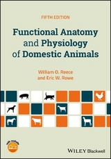 Functional Anatomy and Physiology of Domestic Animals - Reece, William O.; Rowe, Eric W.