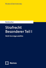 Strafrecht Besonderer Teil I - Tobias Reinbacher