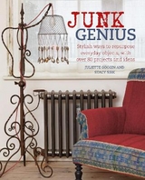 Junk Genius - Goggin, Juliette; Sirk, Stacy