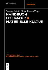 Handbuch Literatur & Materielle Kultur - 