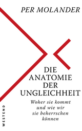 Die Anatomie der Ungleichheit - Per Molander