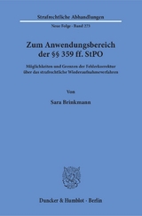 Zum Anwendungsbereich der &sect;&sect; 359 ff. StPO. - Sara Brinkmann