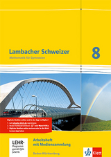 Lambacher Schweizer Mathematik 8. Ausgabe Baden-W&uuml;rttemberg