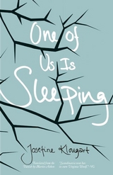 One of Us Is Sleeping - Josefine Klougart