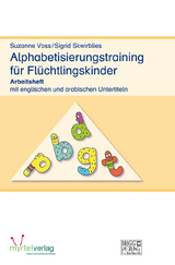 Alphabetisierungstraining f&uuml;r Fl&uuml;chtlingskinder - Sigrid Skwirblies, Susanne Voss