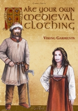 Make Your Own Medieval Clothing – Viking Garments - Carola Adler
