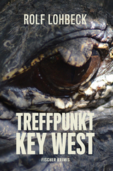 Treffpunkt Key West - Rolf Lohbeck