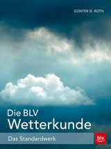Die BLV Wetterkunde - Roth, Illa