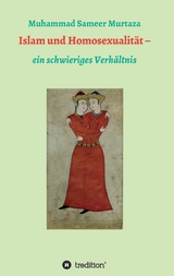 Islam und Homosexualit&auml;t - Muhammad Sameer Murtaza