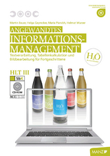 Angewandtes Informationsmanagement HLT III - Martin Bauer, Helga Geyrecker, Maria Planckh