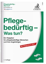 Pflegebed&uuml;rftig - Was tun? - 