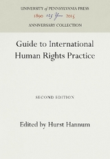 Guide to International Human Rights Practice - Hannum, Hurst