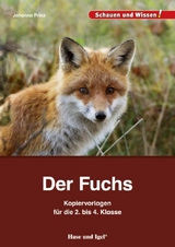 Der Fuchs &ndash; Kopiervorlagen f&uuml;r die 2. bis 4. Klasse - Johanna Prinz